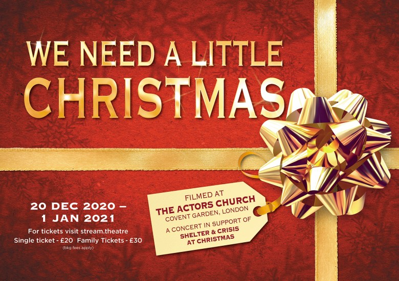 Stars come together for We Need A Little Christmas in aid of Shelter and Crisis at&nbsp;Christmas