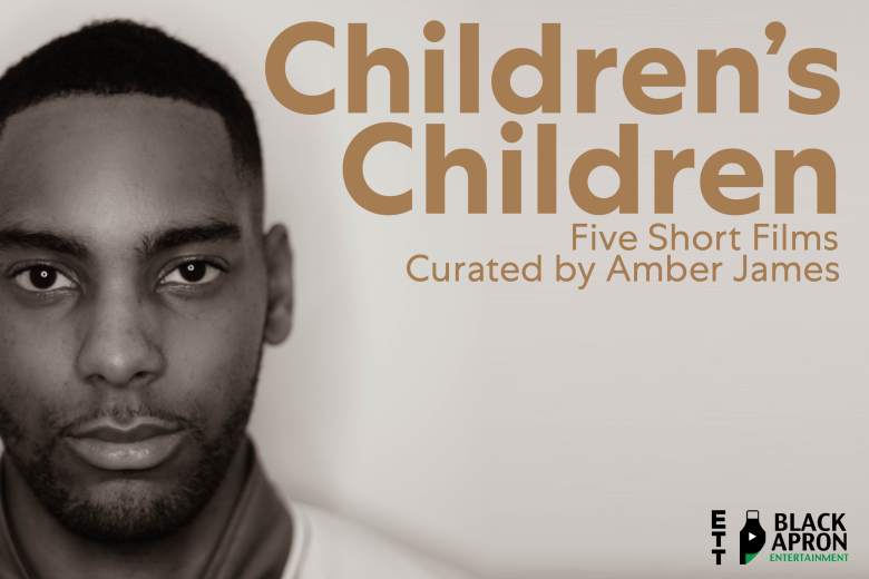 Amber James, BlackApron Entertainment & English Touring Theatre announce Children’s Children